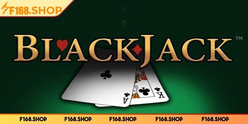 Sảnh EVO F168 - Sở Hữu Chất Lượng Tuyệt Vời Để Trải Nghiệm 3 Thông tin game chơi Blackjack được yêu thích