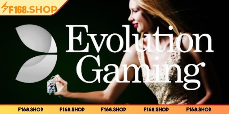 Sảnh EVO F168 - Sở Hữu Chất Lượng Tuyệt Vời Để Trải Nghiệm 1 Tổng quan về sảnh EVO F168