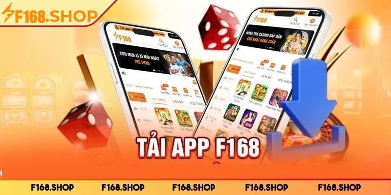 Cần những điều kiện gì để tải app F168